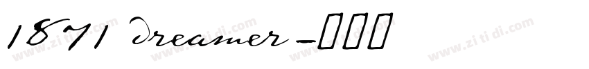 1871 dreamer字体转换